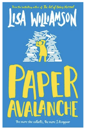 Paper Avalanche  by Lisa Williamson