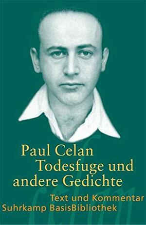 Todesfuge und andere Gedichte by Paul Celan, Barbara Wiedemann