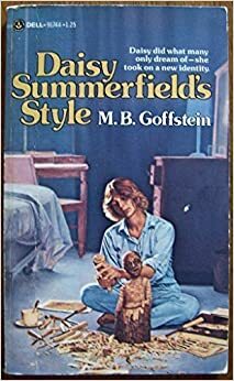 Daisy Summerfield's Style by M.B. Goffstein