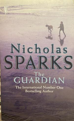 The Guardian by Nicholas Sparks