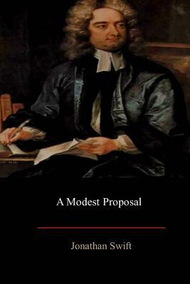 A Modest Proposal by Jonathan Swift