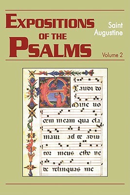 Expositions of the Psalms 33-50 by Saint Augustine