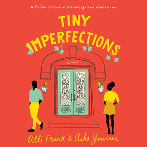 Tiny Imperfections by Alli Frank, Asha Youmans