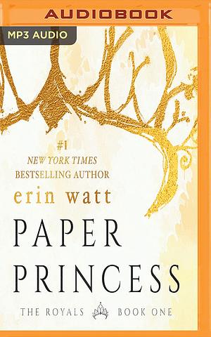 Paper Princess by Erin Watt
