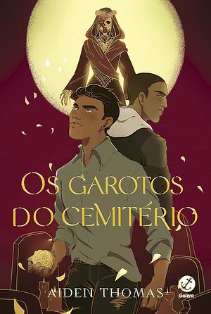 Os Garotos do Cemitério by Aiden Thomas