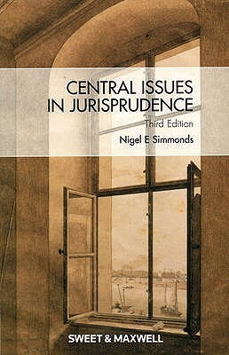 Central Issues In Jurisprudence by Nigel Simmonds