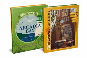 Life is Strange: Welcome to Arcadia Bay/Welcome to Blackwell Academy by Matt Forbeck