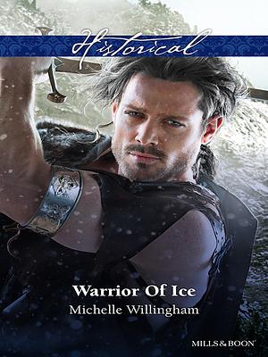 Warrior of Ice by Michelle Willingham