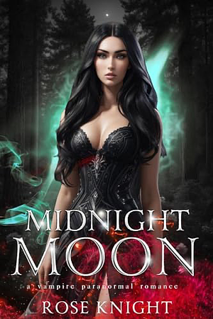 Midnight Moon by Rose Knight