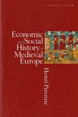 Economic & Social Hist Medieal Eur Pa by Henri Pirenne