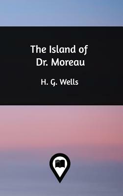 The Island of Dr. Moreau by H.G. Wells