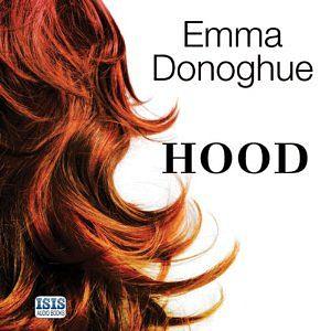 Hood by Emma Donoghue