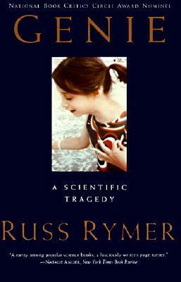 Genie: A Scientific Tragedy by Russ Rymer