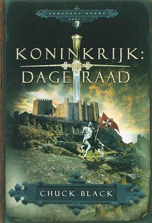 Koninkrijk: Dageraad by Chuck Black