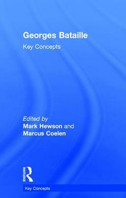 Georges Bataille: Key Concepts by 