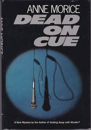 Dead on Cue by Anne Morice