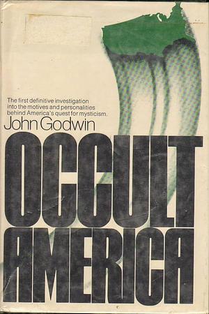 Occult America by John Godwin