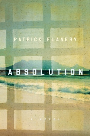 Absolution by Patrick Flanery