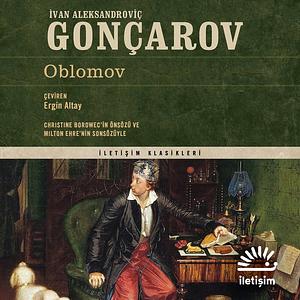 Oblomov by Ivan Aleksandrovič Gončarov