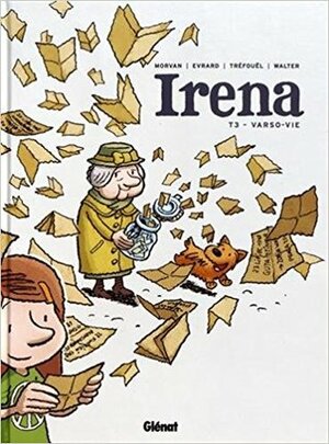 Irena: Varso-Vie by Walter Pezzali, Jean-David Morvan, Séverine Tréfouël, David Evrard