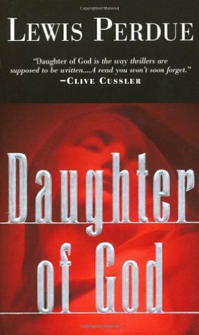 Daughter of God by Lewis Perdue