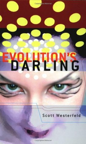 Evolution's Darling by Scott Westerfeld