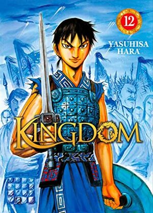 Kingdom #12 by Yasuhisa Hara
