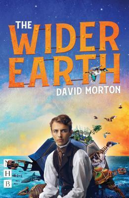 The Wider Earth by David Morton