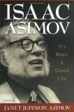 It's Been a Good Life by Isaac Asimov