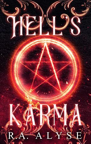 Hell's Karma by R.A. Alyse