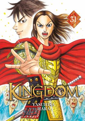 Kingdom, Tome 31 by Yasuhisa Hara