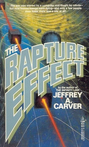 The Rapture Effect by Jeffrey A. Carver