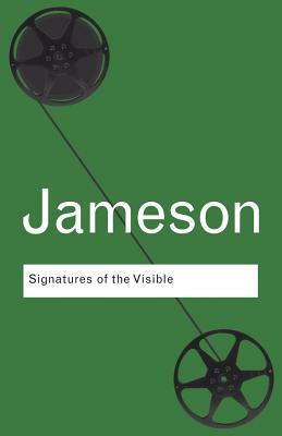 Signatures of the Visible by Fredric Jameson