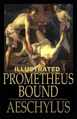 Prometheus Bound Illustrated by Aeschylus