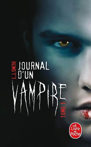 Journal d'un vampire, Tome 1 by L.J. Smith