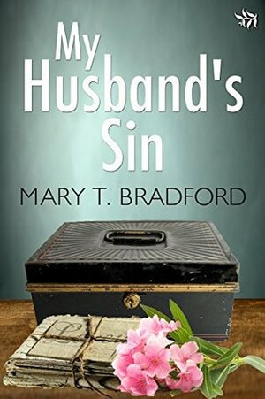 My Husband's Sin (The Lacey Taylor Story, #1) by Mary T. Bradford