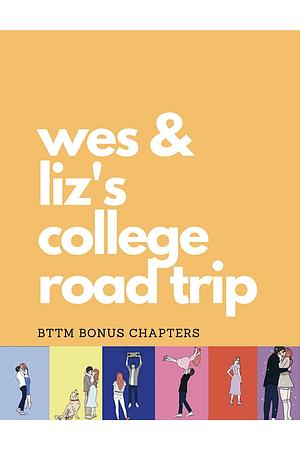 Wes & Liz's College Road Trip by Lynn Painter