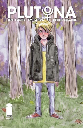 Plutona #2 by Jeff Lemire, Emi Lenox