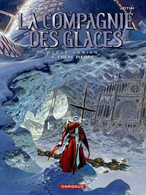 La Compagnie des Glaces - tome 4 - Frère Pierre by studio Jotim