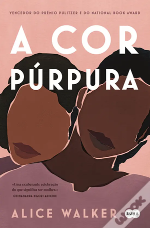 A Cor Púrpura  by Alice Walker
