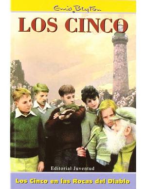 Los cinco en Las Rocas del Diablo by Enid Blyton