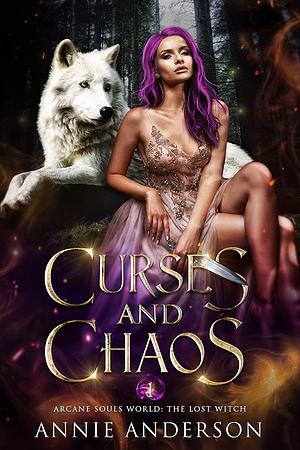 Curses and Chaos by Annie Anderson