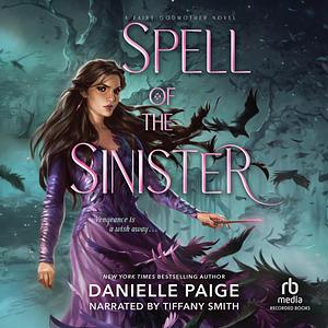 Spell of the Sinister by Danielle Paige