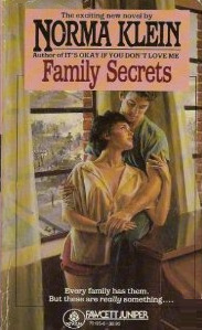 Family Secrets by Norma Klein
