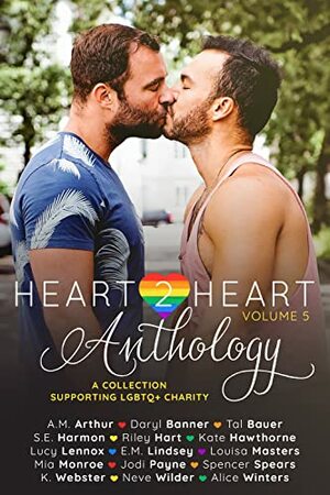 Heart2Heart Anthology, Volume 5 by Leslie Copeland