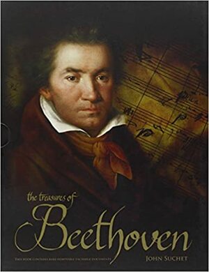 The Treasures of Beethoven by John Suchet