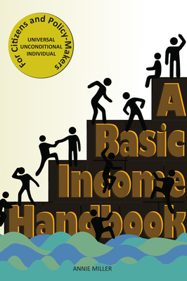 A Basic Income Handbook by Annie Miller