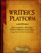 How to Build a Powerful Writer's Platform in 90 Days by Austin Briggs