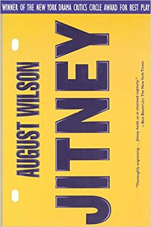 Jitney by August Wilson