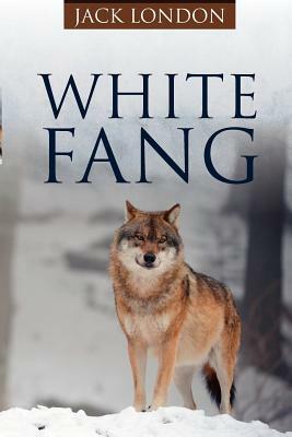 White Fang by Jack London